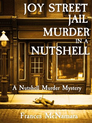 cover image of Joy Street Jail Murder in a Nutshell